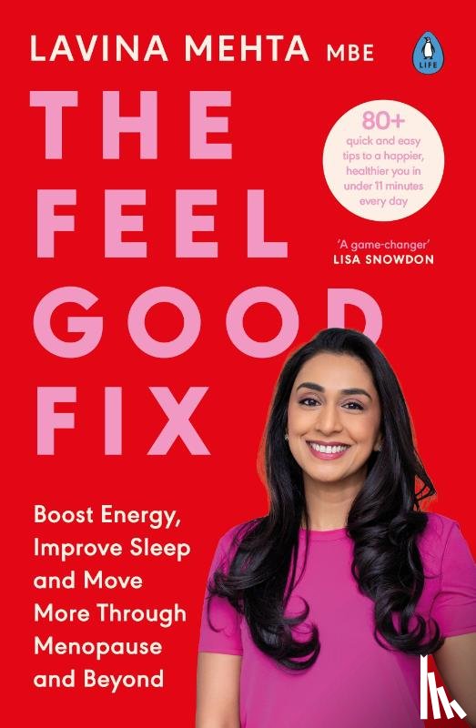 Mehta MBE, Lavina - The Feel Good Fix
