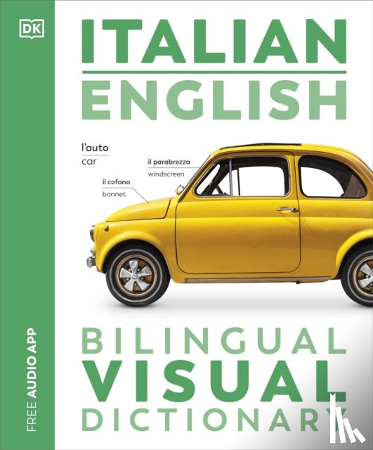 DK - Italian English Bilingual Visual Dictionary
