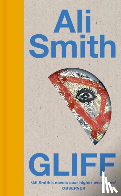 Smith, Ali - Gliff