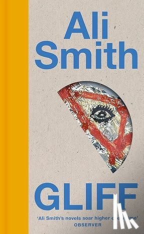Smith, Ali - Gliff