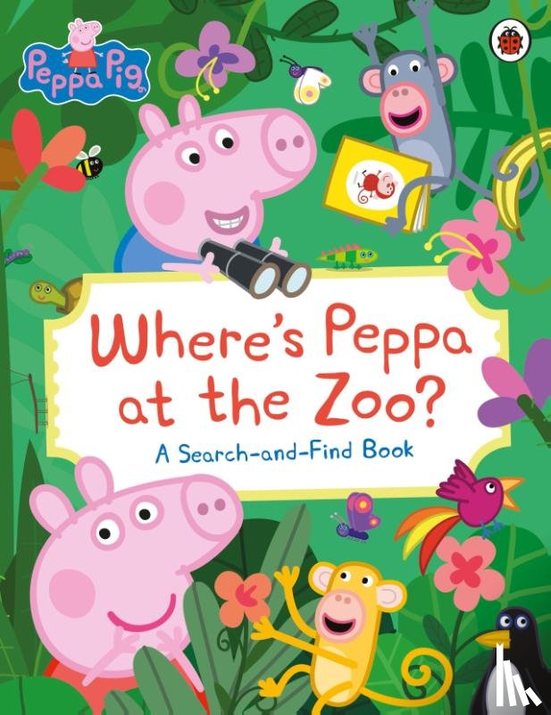 Peppa Pig - Peppa Pig: Where’s Peppa at the Zoo?