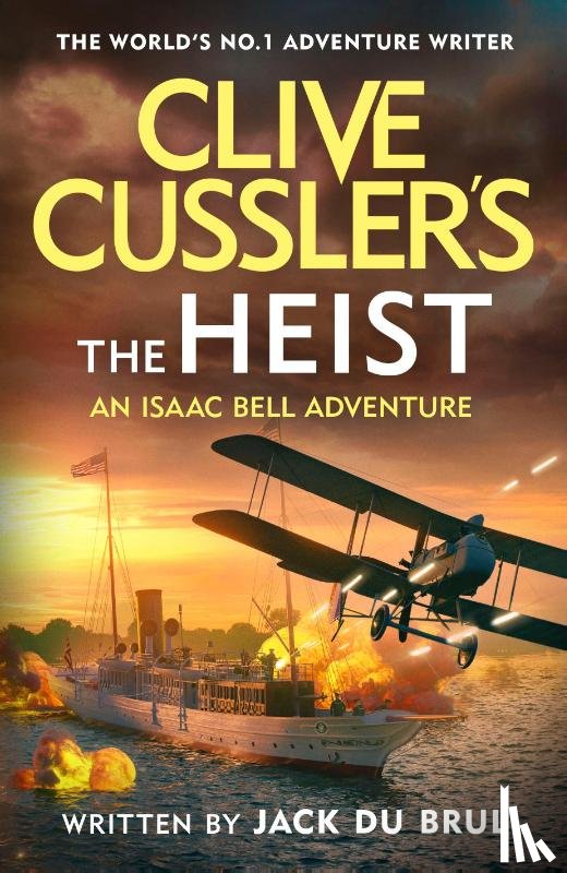 Brul, Jack du - Clive Cussler's The Heist