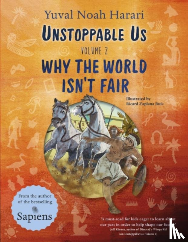 Harari, Yuval Noah - Unstoppable Us Volume 2