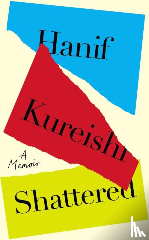 Kureishi, Hanif - Shattered