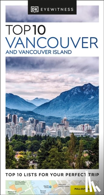 DK Travel - DK Top 10 Vancouver and Vancouver Island