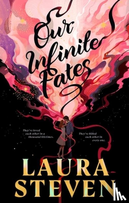 Steven, Laura - Our Infinite Fates