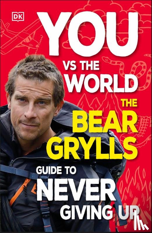 Grylls, Bear - You Vs the World