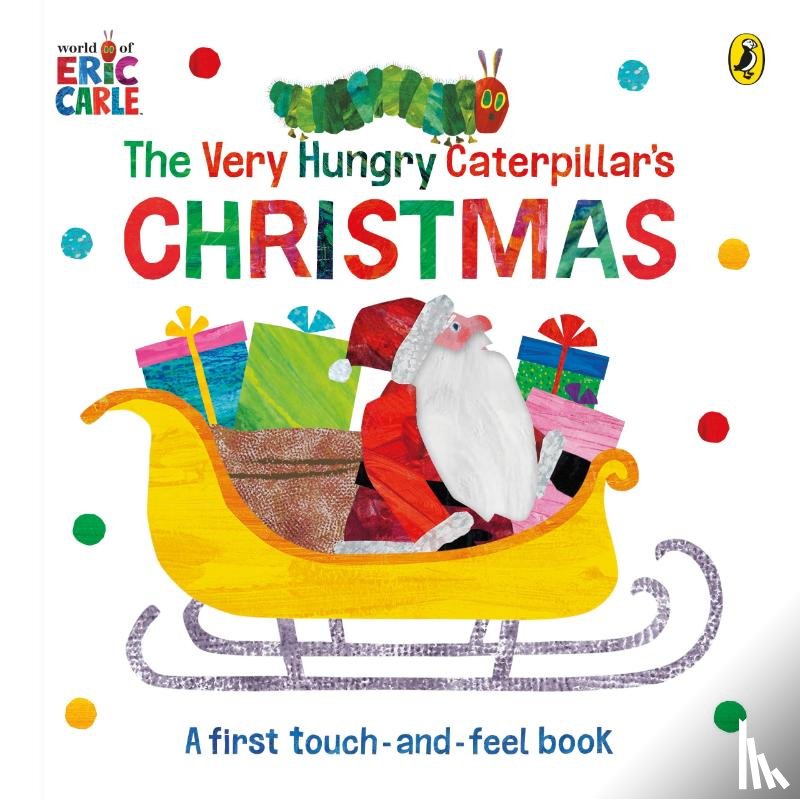Carle, Eric - The Very Hungry Caterpillar's Christmas Touch-and-Feel