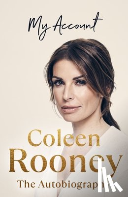 Rooney, Coleen - My Account