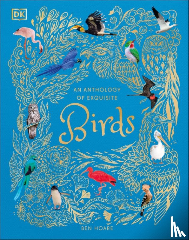 Hoare, Ben - An Anthology of Exquisite Birds