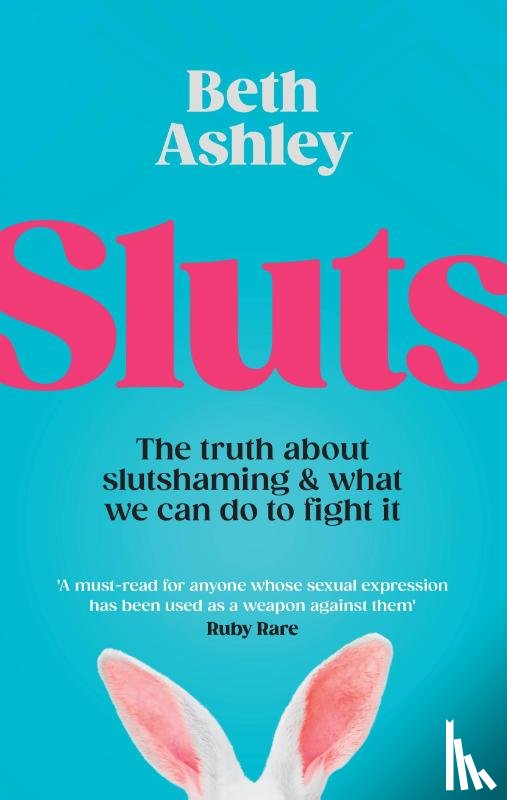 Ashley, Beth - Sluts