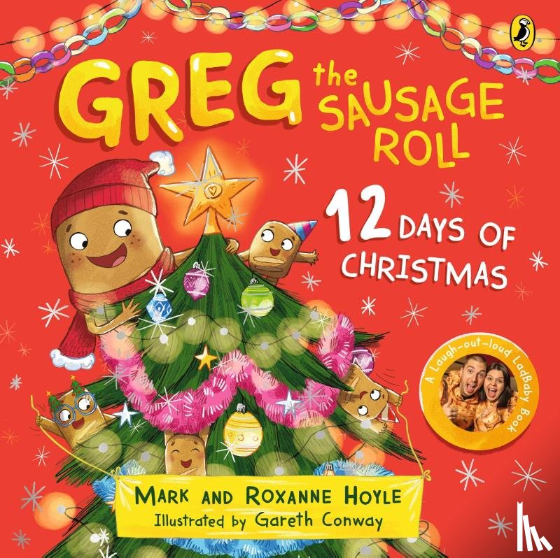 Hoyle, Mark, Hoyle, Roxanne - Greg the Sausage Roll: 12 Days of Christmas