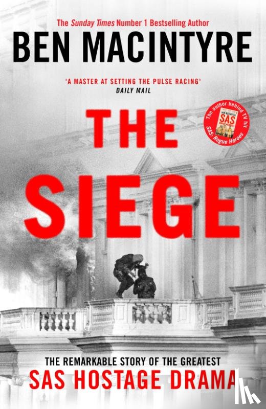 Macintyre, Ben - The Siege