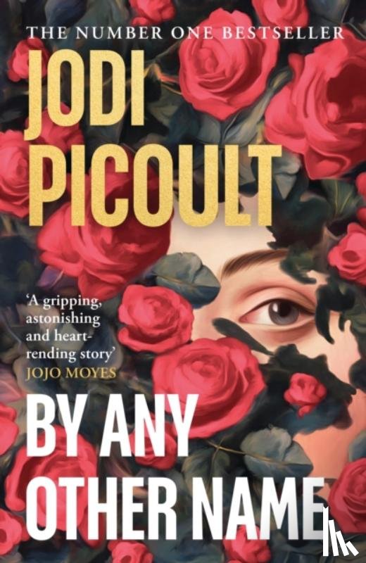 Picoult, Jodi - By Any Other Name