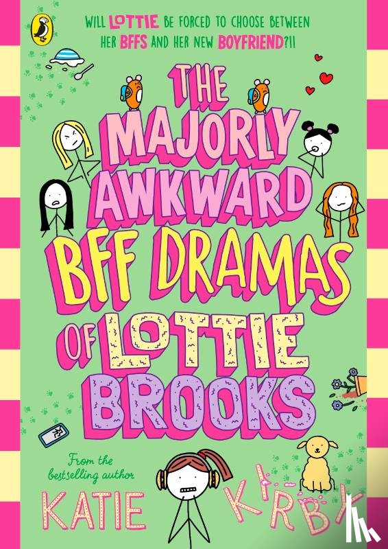 Kirby, Katie - The Majorly Awkward BFF Dramas of Lottie Brooks