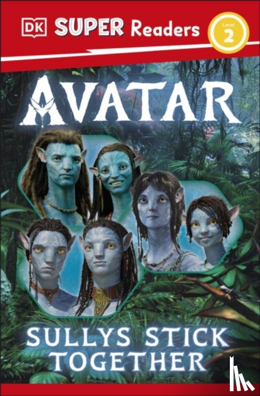 DK - DK Super Readers Level 2 Avatar Sullys Stick Together