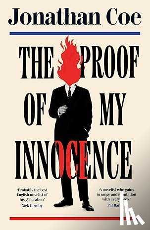 Coe, Jonathan - The Proof of My Innocence