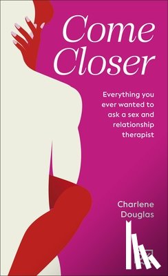 Douglas, Charlene - Come Closer