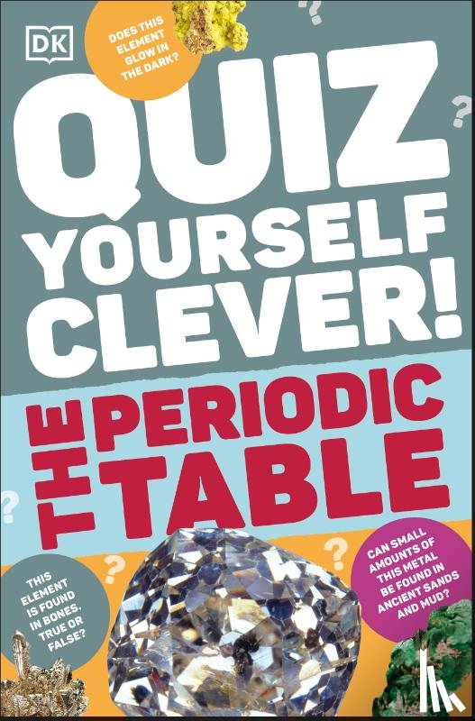 DK - Quiz Yourself Clever! The Periodic Table