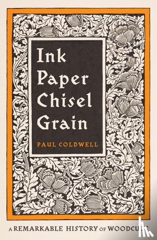 Coldwell, Paul - Ink Paper Chisel Grain