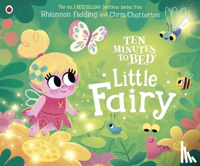Fielding, Rhiannon - Ten Minutes to Bed: Little Fairy