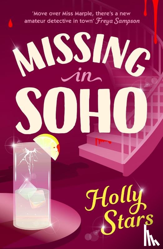 Stars, Holly - Missing in Soho