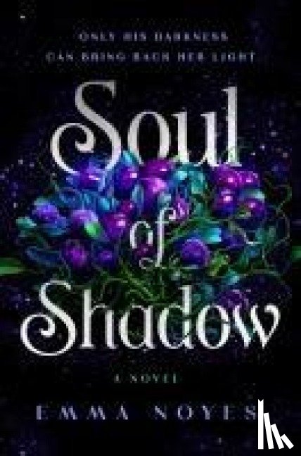 Noyes, Emma - Soul of Shadow