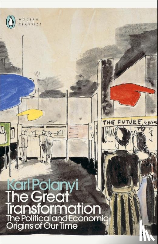 Polanyi, Karl - The Great Transformation