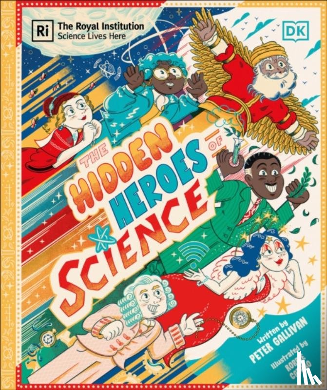 Gallivan, Peter - Hidden Heroes of Science