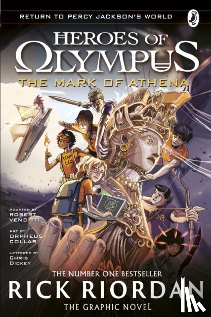 Riordan, Rick - The Mark of Athena: The Graphic Novel (Heroes of Olympus Book 3)