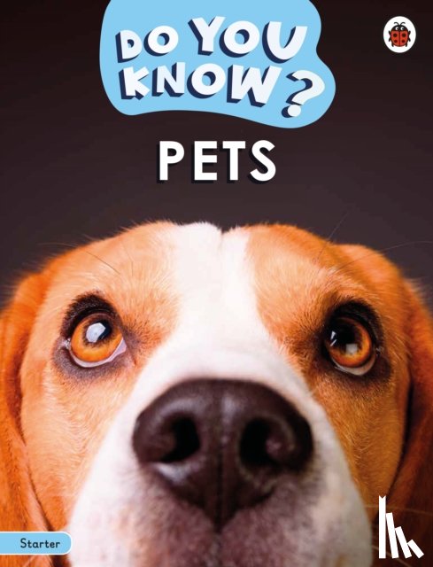 Ladybird - Do You Know? Starter Level – Pets