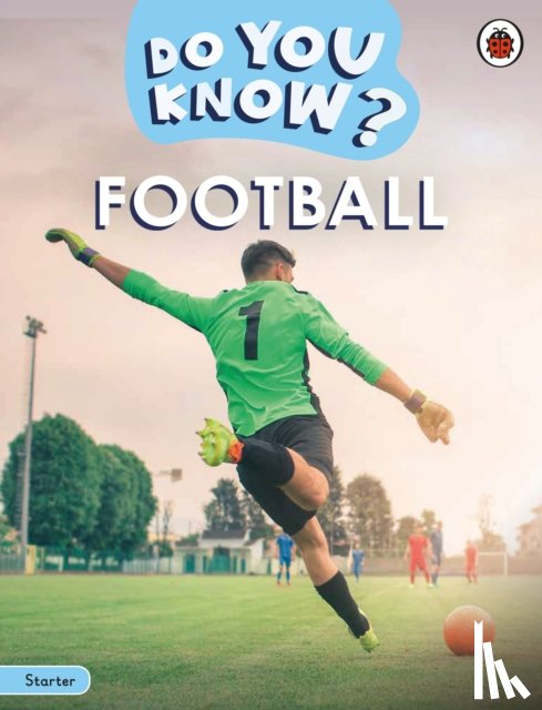 Ladybird - Do You Know? Starter Level – Football