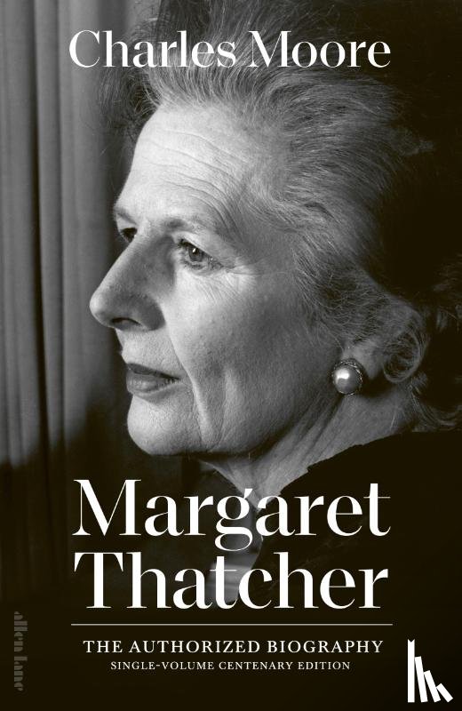 Moore, Charles - Margaret Thatcher