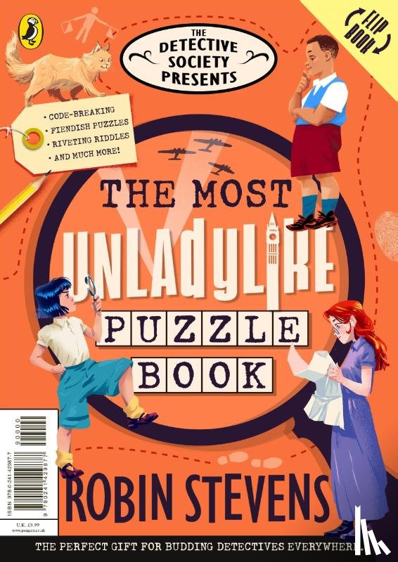 Stevens, Robin - The Detective Society Presents: The Most Unladylike Puzzle Book