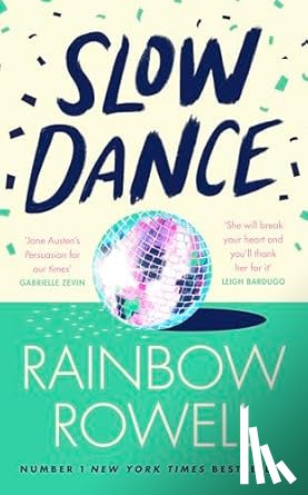 Rowell, Rainbow - Slow Dance
