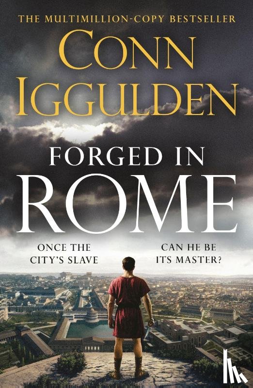 Iggulden, Conn - Forged in Rome