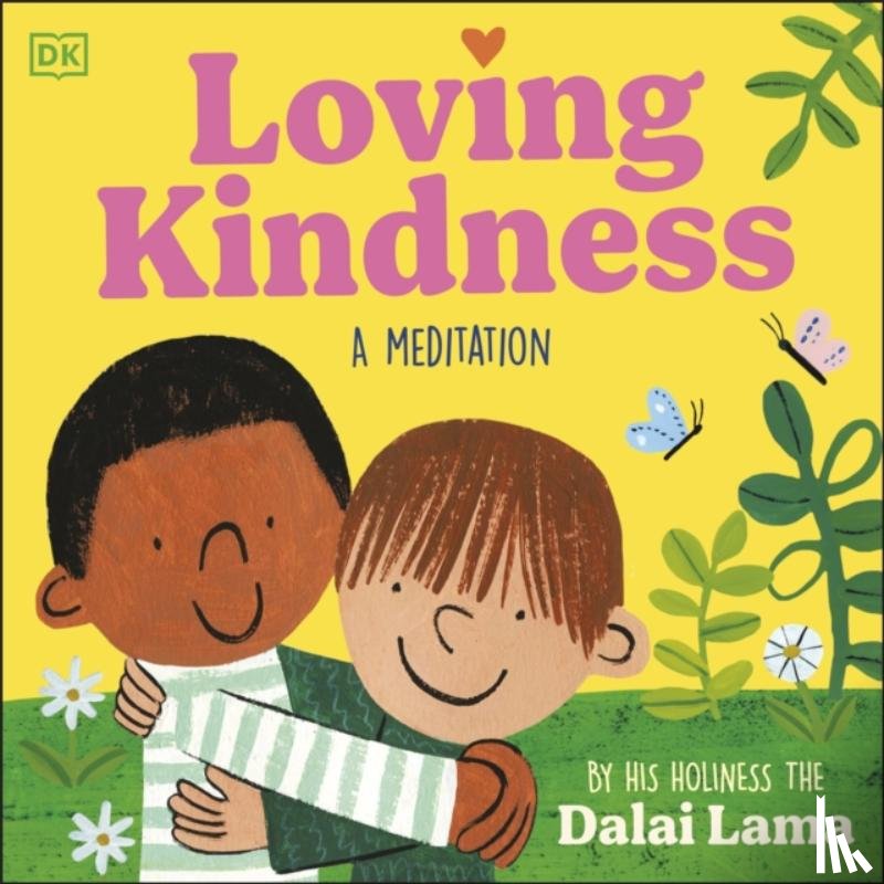 The Dalai Lama, His Holiness - Loving Kindness