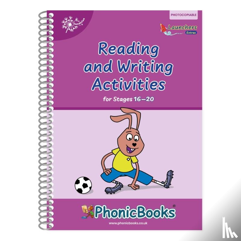 Phonic Books - Phonic Books Dandelion Launchers Extras Stages 16-20 Reading and Writing Activities