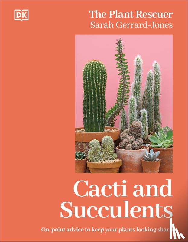Gerrard-Jones, Sarah - Cacti and Succulents