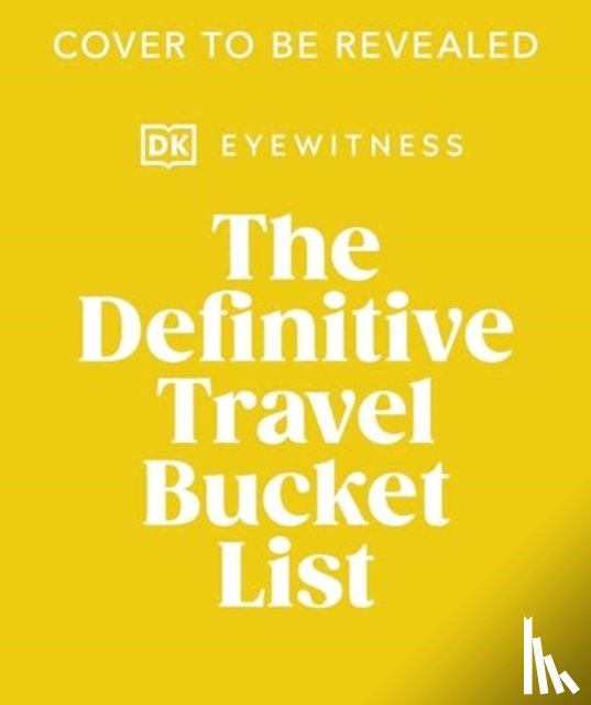 DK Travel - The Travel Bucket List