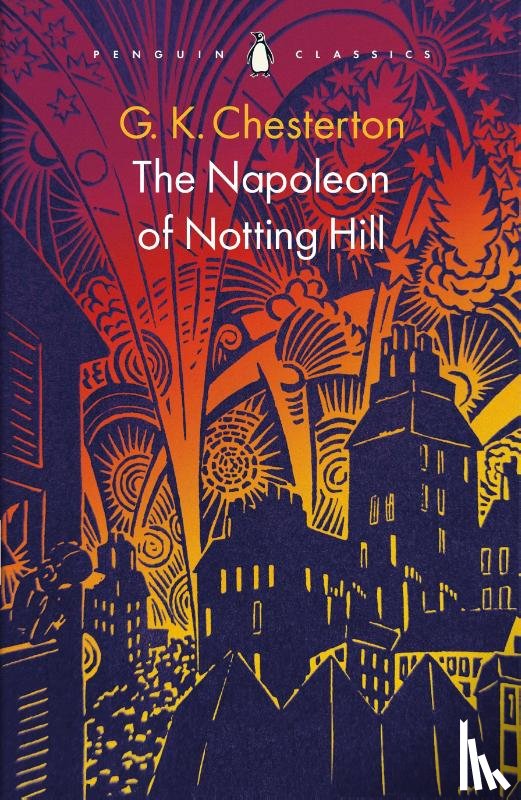 Chesterton, G K - The Napoleon of Notting Hill