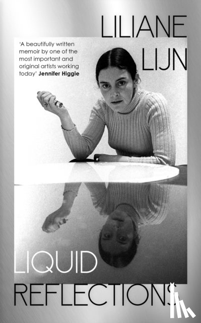 Lijn, Liliane - Liquid Reflections
