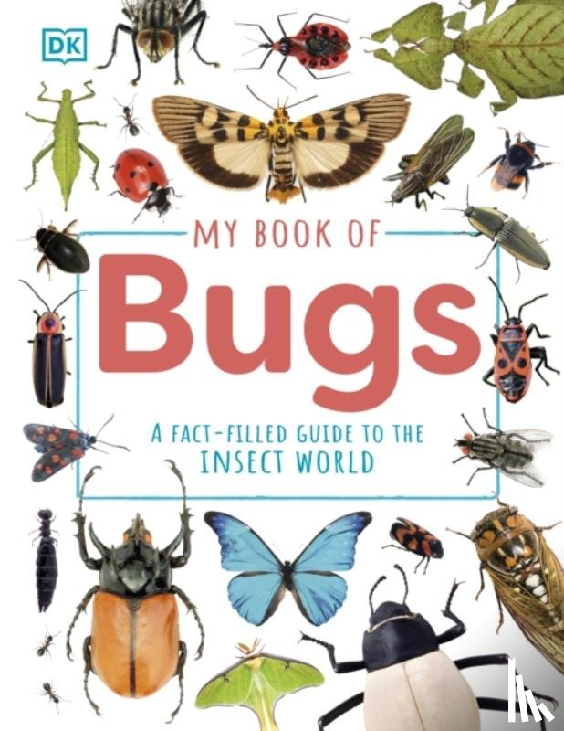 Hubbard, Ben - My Book of Bugs