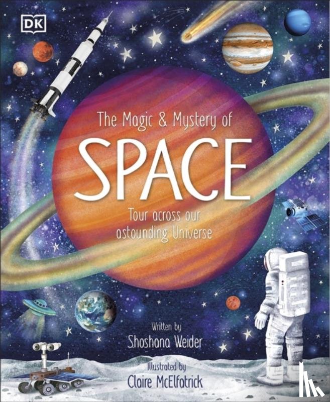 Weider, Shoshana - The Magic and Mystery of Space