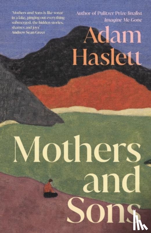 Haslett, Adam - Mothers and Sons