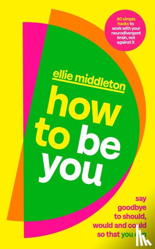 Middleton, Ellie - How to be You