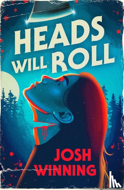Winning, Josh - Heads Will Roll