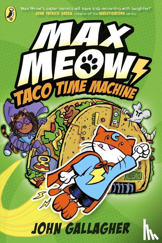 Gallagher, John - Max Meow Book 4: Taco Time Machine