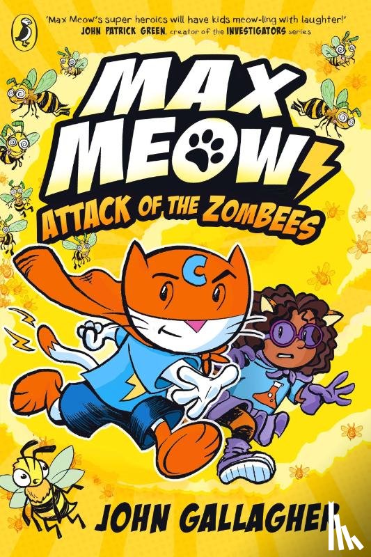Gallagher, John - Max Meow Book 5: Attack of the ZomBEES