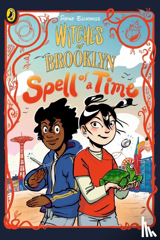 Escabasse, Sophie - Witches of Brooklyn: Spell of a Time